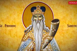 Troparul Sfântului Proroc Samuel