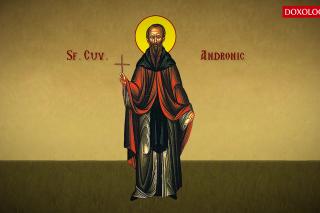 Troparul Sfântului Cuvios Andronic