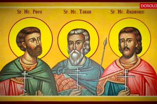 Troparul Sfinților Mucenici Tarah, Andronic și Prov