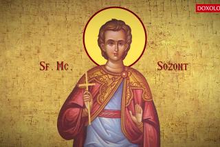 Troparul Sfântului Mucenic Sozont