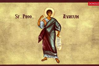 Troparul Sfântului Proroc Avacum