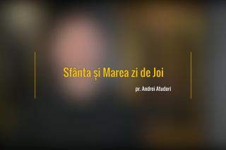 Sfânta și Marea zi de Joi