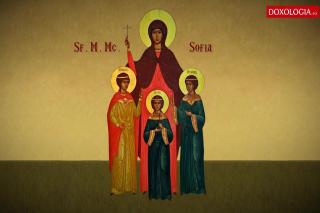Sfânta Muceniță Sofia și fiicele sale, Pistis, Elpis și Agapis
