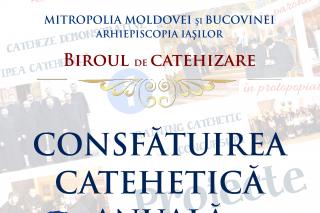 Cea de-a V-a ediţie a Consfătuirii catehetice anuale din Arhiepiscopia Iaşilor