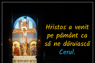 Hristos ne-a dăruit Cerul
