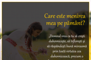 Care este menirea mea pe pământ?