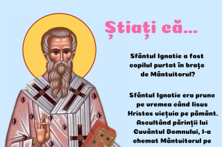 Știați că Sfântul Ignatie a fost copilul purtat în brațe de Mântuitorul?