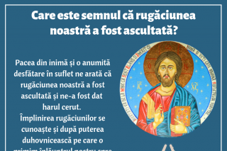 Care este semnul că rugăciunea noastră a fost ascultată?