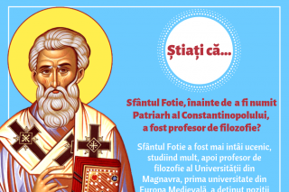 Știați că Sfântul Fotie, înainte de  a fi numit Patriarh al Constantinopolului, a fost profesor de filozofie?