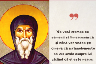 Va veni vremea ca   oamenii să înnebunească   și când vor vedea pe cineva că nu înnebunește se vor scula asupra lui, zicând că el este nebun