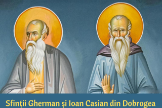 Sfinții Gherman și Ioan Casian din Dobrogea