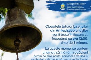 Îndemn la rugăciune: clopotele tuturor bisericilor din Arhiepiscopia Iașilor vor fi trase zilnic la ora 12