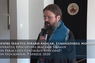 (Video) Despre Sfântul Ierarh Ansgar, Luminătorul Nordului – PS Macarie