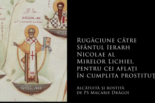 (Audio) Rugăciune către Sfântul Ierarh Nicolae al Mirelor Lichiei, pentru cei aflați în cumplita prostituție