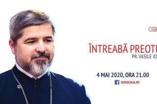 (Video) Întreabă preotul LIVE – Femeia creștină în societatea de astăzi – Părintele Vasile Ioana