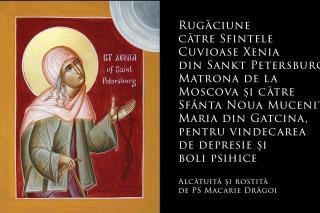 (Audio) Rugăciune către Sfintele Cuvioase Xenia, Matroana și Maria