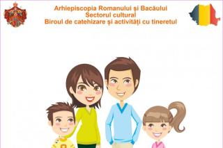 Programul catehetic "Familia între educație, credință și provocări contemporane"