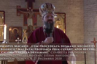 (Video) Cum procedează dușmanii necinstiți ai Bisericii? Mai întâi provoacă prin cuvânt, apoi recurg la calomniere și la defăimare.” – PS Macarie