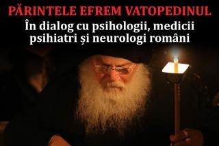 Părintele stareț Efrem de la Mănăstirea Vatoped se întâlnește vineri cu psihologii și neurologii români