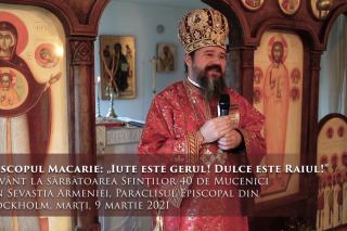 (Video) „Iute este gerul! Dulce este Raiul!” – PS Macarie