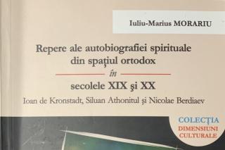 Repere ale autobiografiei spirituale din spațiul ortodox în secolele XIX și XX