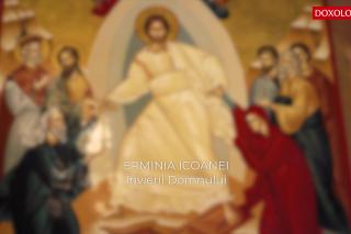 (Video) Erminia icoanei Învierii Domnului - Pr. Prof. Dr. Marcel Cojocaru