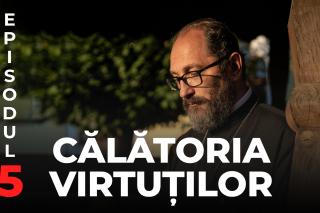 (Video) Pr. Constantin Necula: „Fă, Doamne, să răsară Lumina Învierii Tale peste inimile noastre!” (Călătoria virtuților, ep. 5)