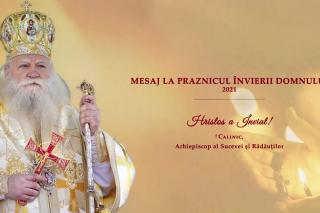 (Video) Mesajul Înaltpreasfințitului Părinte Calinic la Praznicul Învierii Domnului, 2021