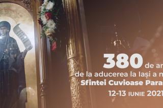 (Video) 380 de ani de la aducerea la Iași a moaștelor Sfintei Cuvioase Parascheva