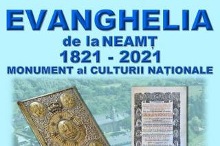 200 de ani de la tipărirea Evangheliei de la Neamț, marcați printr-un simpozion și o expoziție de fotografie veche
