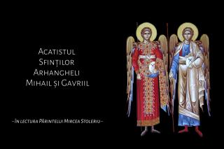 Acatistul Sfinților Arhangheli Mihail și Gavriil