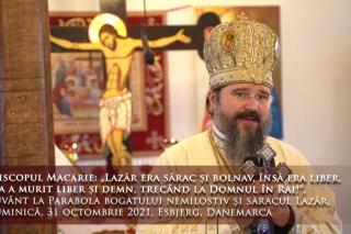 (Video) „Lazăr era sărac și bolnav, însă era liber. Așa a murit liber și demn, trecând la Domnul” – PS Macarie