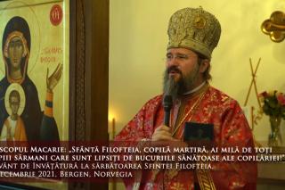 (Video) „Sfântă Filofteia, copilă martiră, ai milă de toți copiii sărmani care sunt lipsiți de bucuriile sănătoase ale copilăriei!” – PS Macarie