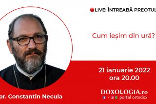 (Video) Întreabă preotul LIVE – Cum ieșim din ură? – Pr. Constantin Necula