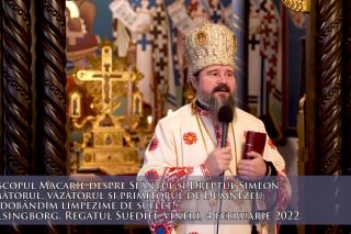 (Video) „Să dobândim limpezime de suflet!" – PS Macarie