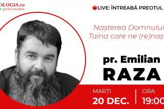 (Video) Întreabă preotul LIVE – Nașterea Domnului: Taina care ne (re)naște – Pr. Ioan Emilian Raza