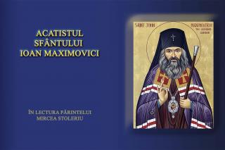 (Audio) Acatistul Sfântului Ioan Maximovici