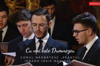 (Video) Corul bărbătesc „Sfântul Ierarh Iosif Naniescu” – Cu noi este Dumnezeu