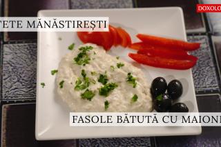 (Video) Fasole bătută – rețeta maicii Tecla de la Mănăstirea Văratec