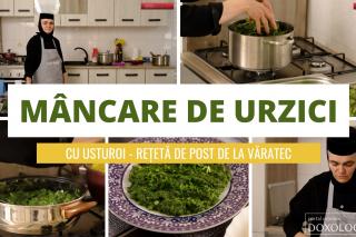 (Video) Mâncare de urzici cu usturoi: rețeta de post a maicii Tecla de la Mănăstirea Văratec