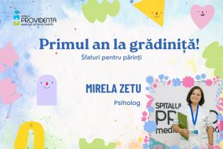 Copilul și acomodarea la grădiniță – sfaturi pentru părinți de la psihologul Mirela Zetu
