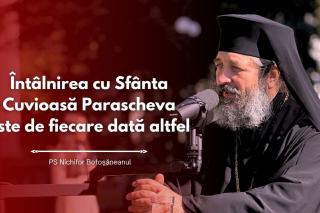 (Video) #PodcastdeHram cu PS Nichifor: „Întâlnirea cu Sfânta Cuvioasă Parascheva este de fiecare dată altfel”
