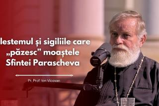 (Video) #PodcastdeHram cu Pr. Prof. Ion Vicovan: Blestemul și sigiliile care „păzesc” moaștele Sfintei Parascheva