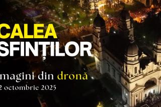 Așa s-a văzut de sus pelerinajul „Calea Sfinților”, pe străzile din inima Iașului