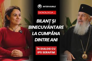 (Video) Bilanț și binecuvântare la cumpăna dintre ani – în dialog cu Înaltpreasfințitul Părinte Serafim
