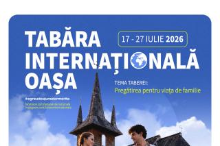 „Pregătirea pentru viața de familie”, tema Taberei Internaționale Oașa 2026
