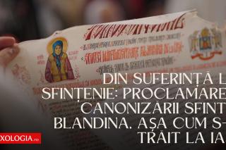 (Video) Din suferință la sfințenie: proclamarea canonizării Sfintei Blandina, așa cum s-a trăit la Iași