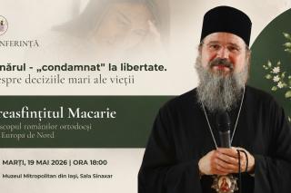 (Video) PS Macarie – Conferința „Tânărul, «condamnat» la libertate. Despre deciziile mari ale vieții”