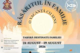 „Răsăritul în familie” – tabără dedicată familiilor creștine la Corbu