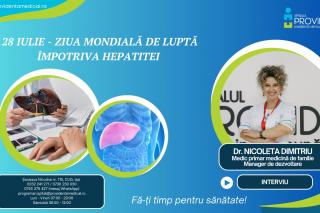 Informații importante despre hepatita C – 28 iulie, Ziua Mondială de luptă împotriva hepatitei